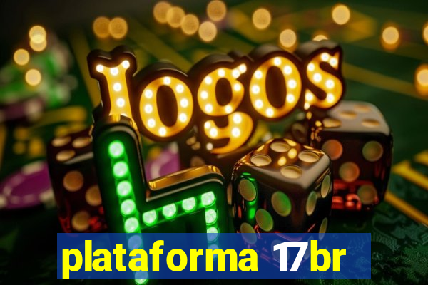 plataforma 17br